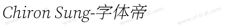 Chiron Sung字体转换